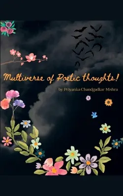 Multiversum der poetischen Gedanken! - Multiverse of poetic thoughts!