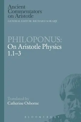 Philoponus: Über die Physik des Aristoteles 1.1-3 - Philoponus: On Aristotle Physics 1.1-3