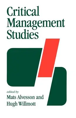 Kritische Managementstudien - Critical Management Studies