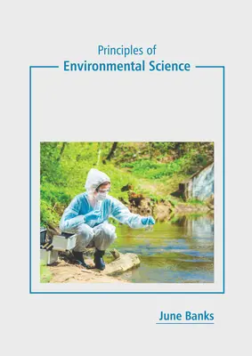 Grundsätze der Umweltwissenschaft - Principles of Environmental Science