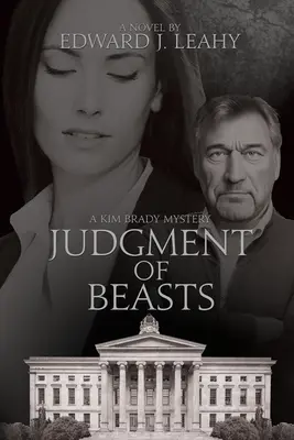Das Urteil der Bestien: Ein Kim-Brady-Roman - Judgment of Beasts: A Kim Brady Novel