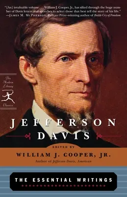 Jefferson Davis: Die wichtigsten Schriften - Jefferson Davis: The Essential Writings