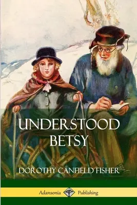 Verstandene Betsy - Understood Betsy