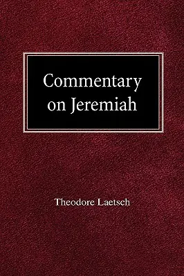 Kommentar zu Jeremia - Commentary on Jeremiah