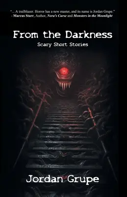 Aus der Dunkelheit: Gruselige Kurzgeschichten - From the Darkness: Scary Short Stories