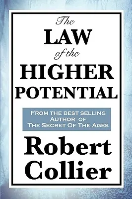 Das Gesetz des Höheren Potentials - The Law of the Higher Potential