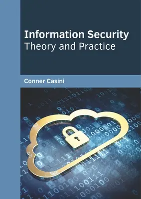 Informationssicherheit: Theorie und Praxis - Information Security: Theory and Practice