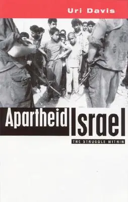 Apartheid Israel: Möglichkeiten des inneren Kampfes - Apartheid Israel: Possibilities for the Struggle Within