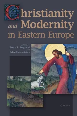 Christentum und Moderne im östlichen Europa - Christianity and Modernity in Eastern Europe