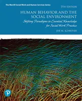 Menschliches Verhalten und das soziale Umfeld: Paradigmenwechsel im Grundwissen für die Praxis der Sozialen Arbeit - Human Behavior and the Social Environment: Shifting Paradigms in Essential Knowledge for Social Work Practice