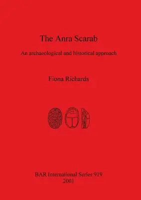 Der Skarabäus von Anra: Eine archäologische und historische Betrachtung - The Anra Scarab: An archaeological and historical approach