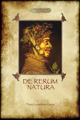 De Rerum Natura - Über die Natur der Dinge (Aziloth Books) - De Rerum Natura - On the Nature of Things (Aziloth Books)