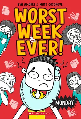 Montag (Schlechteste Woche aller Zeiten #1) - Monday (Worst Week Ever #1)