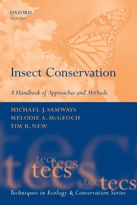 Insektenschutz: Ein Handbuch mit Ansätzen und Methoden - Insect Conservation: A Handbook of Approaches and Methods