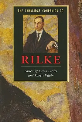 Der Cambridge-Begleiter zu Rilke - The Cambridge Companion to Rilke