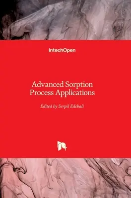 Fortgeschrittene Anwendungen des Sorptionsprozesses - Advanced Sorption Process Applications
