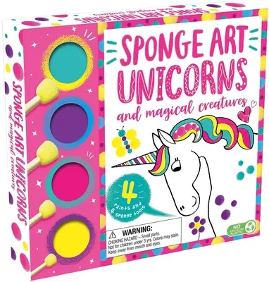 Sponge Art Einhörner und magische Kreaturen: Mit 4 Schwammwerkzeugen und 4 Gläsern Farbe - Sponge Art Unicorns and Magical Creatures: With 4 Sponge Tools and 4 Jars of Paint