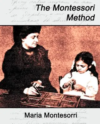 Die Montessori-Methode - The Montessori Method