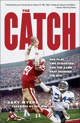 Der Fang: Ein Spiel, zwei Dynastien und das Spiel, das die NFL veränderte - The Catch: One Play, Two Dynasties, and the Game That Changed the NFL