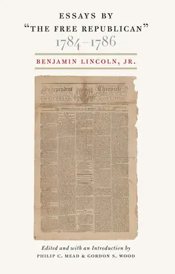 Aufsätze von Oethe Free Republican,  1784 1786“ - Essays by  Oethe Free Republican,   1784 1786