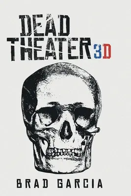 Totes Theater 3D - Dead Theater 3D