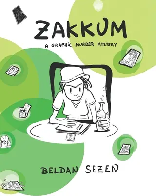 Zakkum: Ein grafischer Kriminalroman - Zakkum: A Graphic Murder Mystery