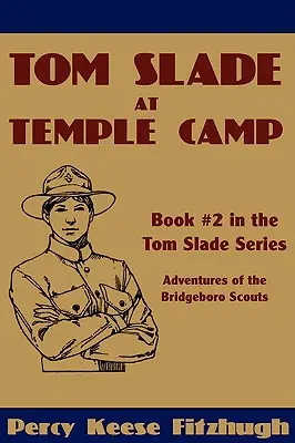 Tom Slade im Temple Camp - Tom Slade at Temple Camp