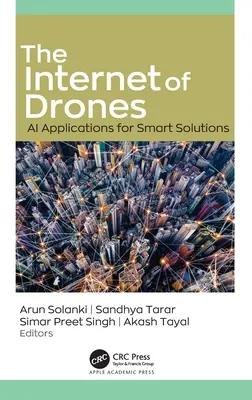 Das Internet der Drohnen: KI-Anwendungen für intelligente Lösungen - The Internet of Drones: AI Applications for Smart Solutions