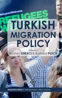 Türkische Migrationspolitik - Turkish Migration Policy