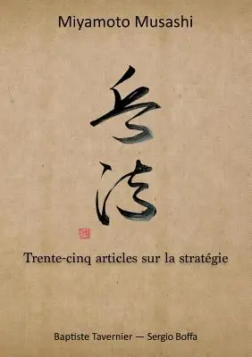 Trente-cinq artikel über strategie - Trente-cinq articles sur la stratgie