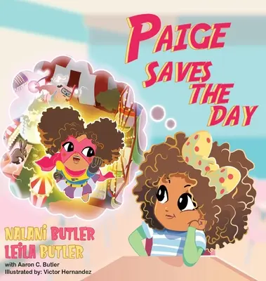 Paige rettet den Tag - Paige Saves the Day