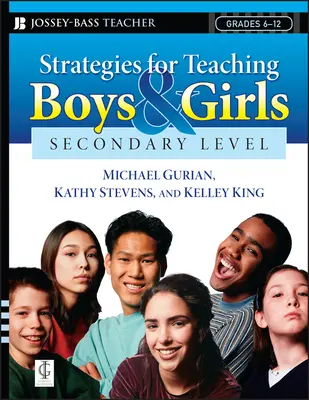 Strategien für den Unterricht von Jungen und Mädchen - Sekundarstufe: Ein Arbeitsbuch für Pädagogen - Strategies for Teaching Boys and Girls -- Secondary Level: A Workbook for Educators