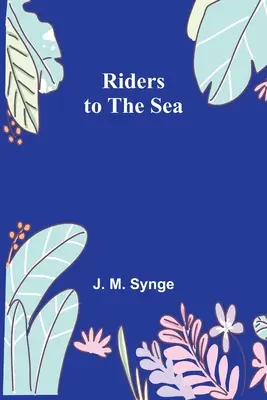 Reiter zum Meer - Riders to the Sea