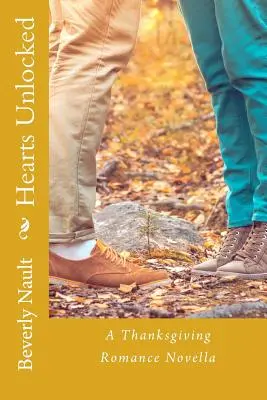 Entfesselte Herzen: Eine Cherryvale-Thanksgiving-Romanze - Hearts Unlocked: A Cherryvale Thanksgiving Romance