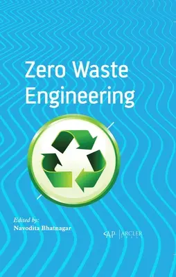 Zero Waste Engineering