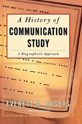Geschichte der Kommunikationswissenschaft - History of Communication Study