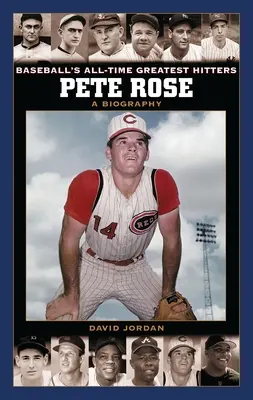 Pete Rose: Eine Biographie - Pete Rose: A Biography