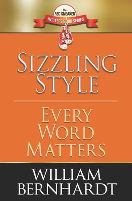 Brisanter Stil: Auf jedes Wort kommt es an - Sizzling Style: Every Word Matters