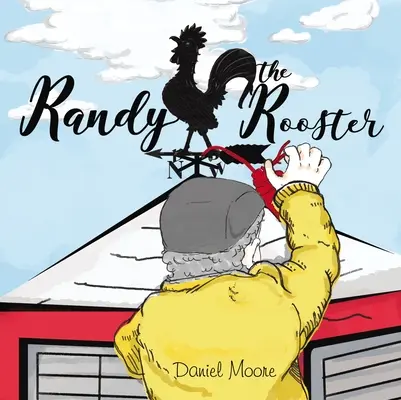 Randy der Hahn - Randy the Rooster