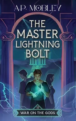 Der Meisterblitz - The Master Lightning Bolt
