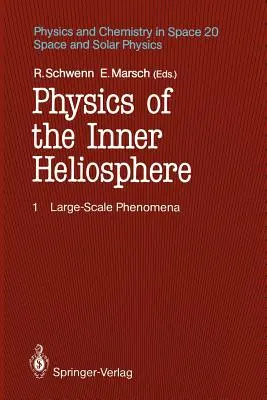 Physik der inneren Heliosphäre I: Großskalige Phänomene - Physics of the Inner Heliosphere I: Large-Scale Phenomena
