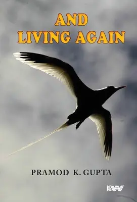 Und wieder leben - And Living Again