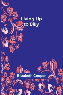 Billy gerecht werden - Living Up to Billy