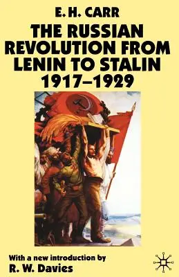 Die Russische Revolution von Lenin bis Stalin 1917-1929 - The Russian Revolution from Lenin to Stalin 1917-1929