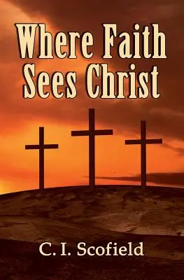 Wo der Glaube Christus sieht - Where Faith Sees Christ