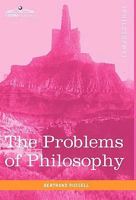 Die Probleme der Philosophie - The Problems of Philosophy