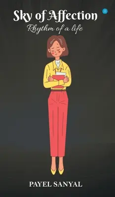 Himmel der Zuneigung - Rhythmus des Lebens - Sky of Affection- Rhythm of life