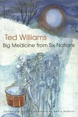 Die große Medizin der Six Nations - Big Medicine from Six Nations