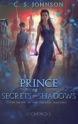 Fürst der Geheimnisse und Schatten - Prince of Secrets and Shadows