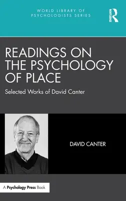 Lektüre zur Psychologie des Ortes: Ausgewählte Werke von David Canter - Readings on the Psychology of Place: Selected Works of David Canter